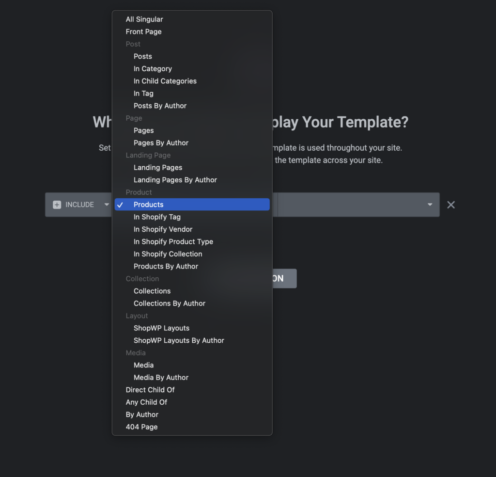 A screenshot showing which conditions you can choose for your Elementor template